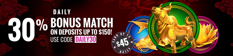 Daily-30%-Bonus-Match-on-Deposits-up-to-$150